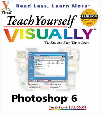 Teach Yourself Visually Photoshop 5.5