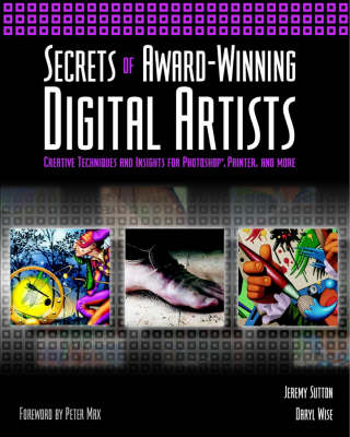 Secrets of Award-winning Digital Artists