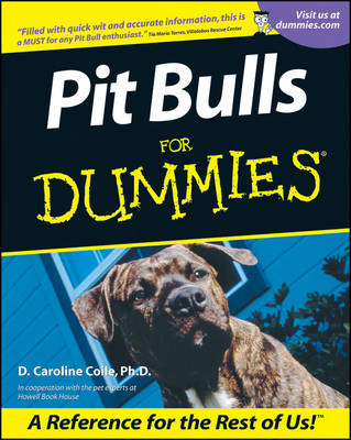 Pit Bulls for Dummies