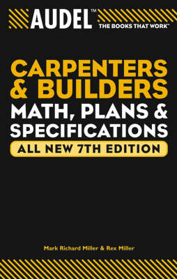 Audel Carpenter's and Builder's Math, Plans, and Specifications