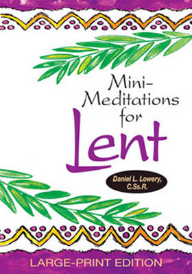 Mini-meditations for Lent