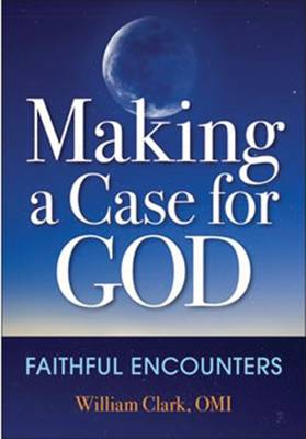 Making a Case for God