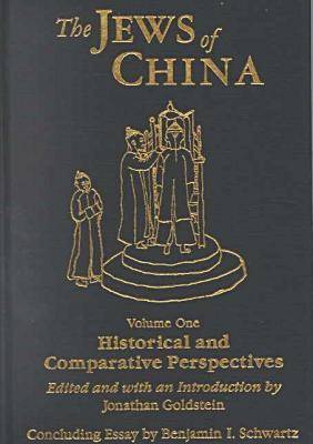 The Jews of China: v. 1 & 2
