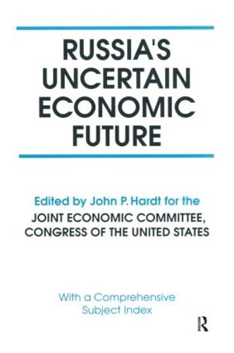 Russia's Uncertain Economic Future