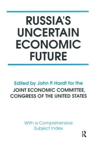 Russia's Uncertain Economic Future