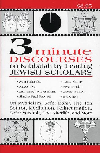3 Minute Discourses on Kabbalah by Leading Jewish Scholars