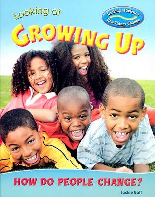 Looking at Growing Up