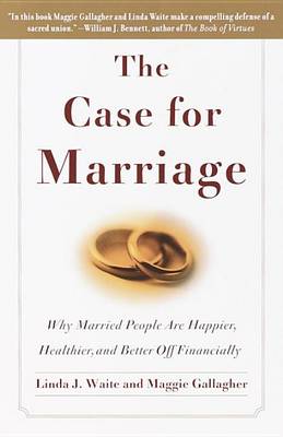 The Case For Marriage