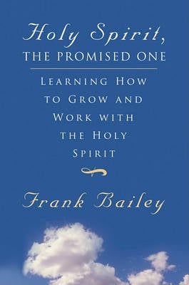 Holy Spirit, the Promised One