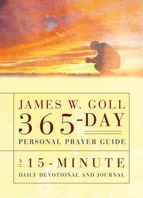 James W. Goll 365-Day Personal Prayer Guide