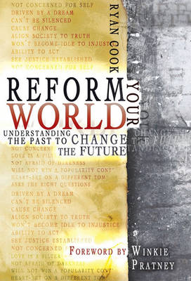 Reform Your World