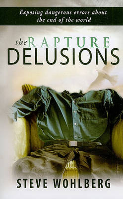 Rapture Delusions