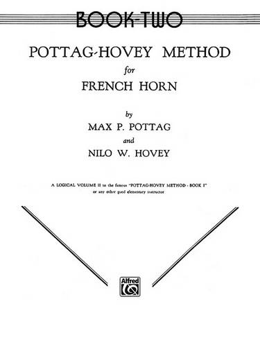 Pottag-Hovey Method for French Horn - Book 2