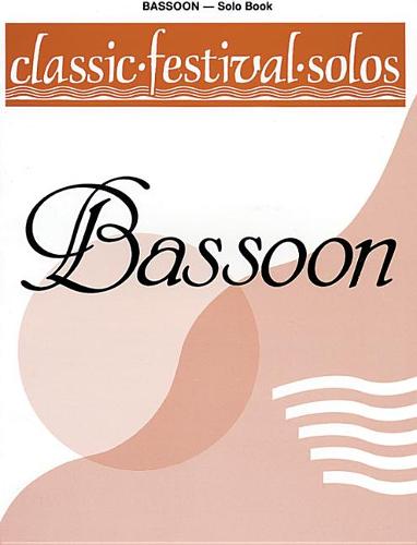 Classic Festival Solos (Bassoon), Vol. 1 Solo Book