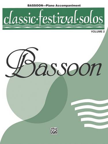 Classic Festival Solos-Bassoon, Vol. 2 Piano Acc.