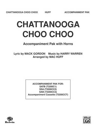 Chattanooga Choo Choo