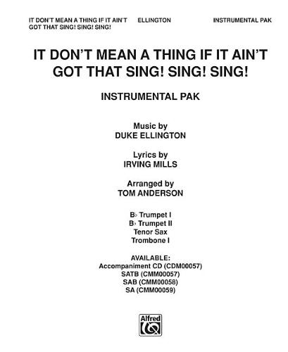 It Don't Mean a Thing If It Ain't Got That Sing