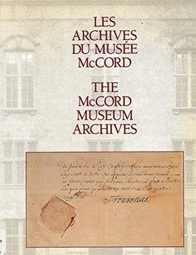 The McCord Museum Archives