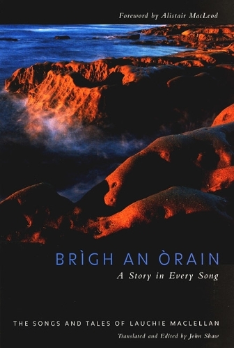 Brigh an Òrain - a Story in Every Song