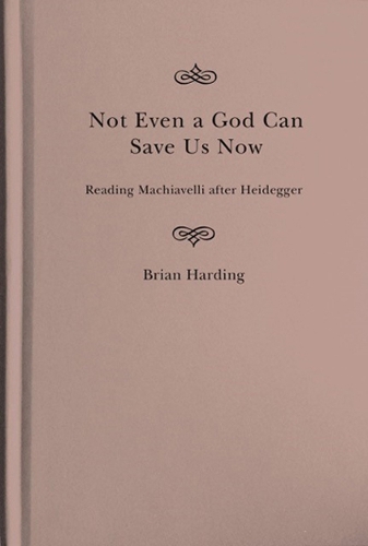 Not Even a God Can Save Us Now