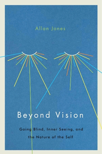 Beyond Vision