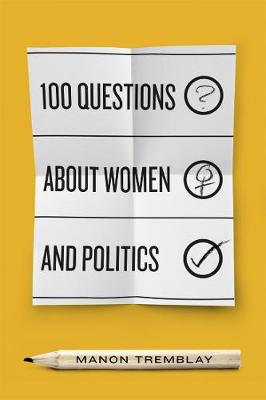 100 Questions About Women and Politics