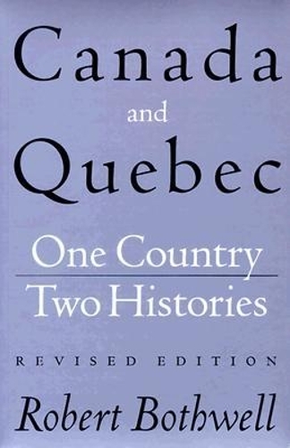 Canada and Quebec, Revised Edition