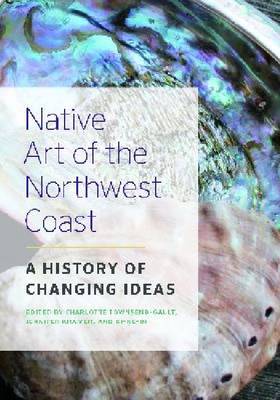 Native Art of the Northwest Coast