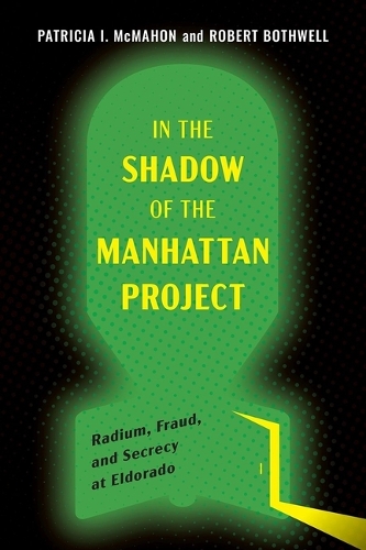 In the Shadow of the Manhattan Project