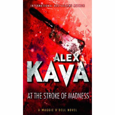 At the Stroke of Madness