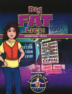 Big Fat Lies