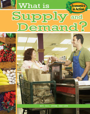 What is Supply and Demand