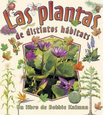 Las Plantas de Distintos Habitats