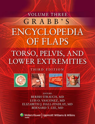 Grabb's Encyclopedia of Flaps: Volume III