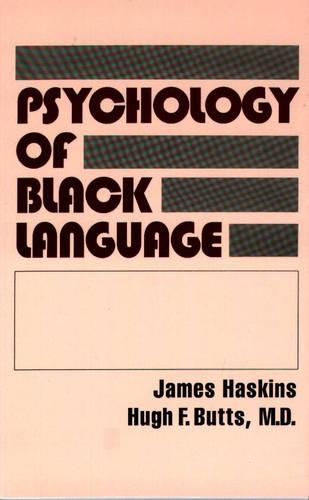 The Psychology of Black Language