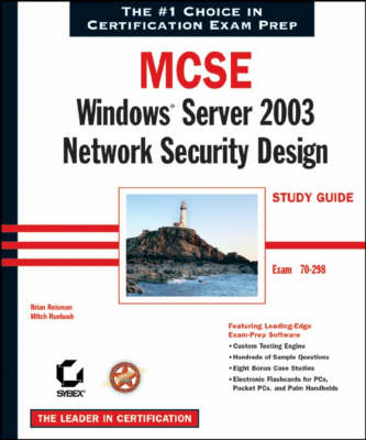 MCSE Windows Server 2003 Network Security Design Study Guide: Exam 70-298