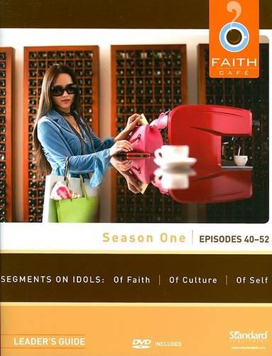 Faith Cafe, Season One, Episodes 40-52
