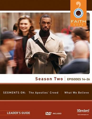 Faith Cafe, Season Two, Episodes 14-26
