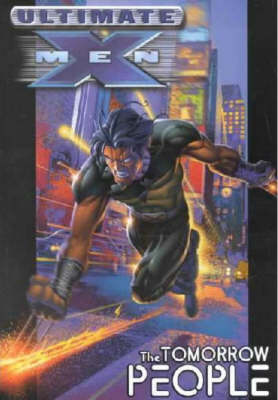 Ultimate X-Men Vol.1: The Tomorrow People