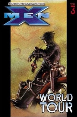 Ultimate X-Men Vol.3: World Tour