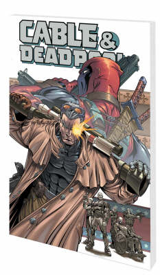Cable & Deadpool Vol.2: The Burnt Offering