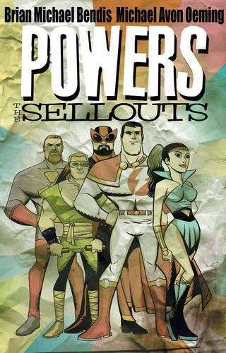 Powers Volume 6: The Sellouts Tpb