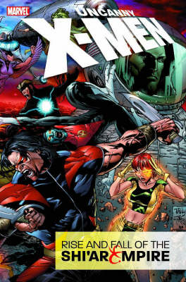 Uncanny X-Men: Rise and Fall of the Shi'ar Empire