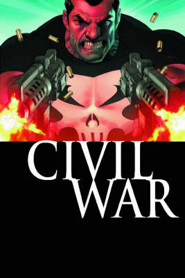 Punisher War Journal: Civil War Vol. 1