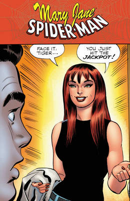 Spider-man Mary Jane: ...You Just Hit the Jackpot