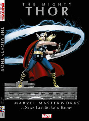 Marvel Masterworks: The Mighty Thor Vol.1