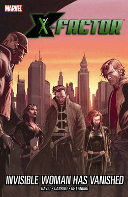 X-factor Vol. 9: Invisible Woman Has Vanished