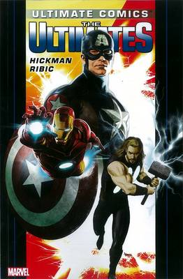 Ultimate Comics Ultimates By Jonathan Hickman Vol. 1