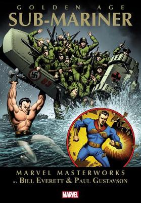 Marvel Masterworks: Golden Age Sub-mariner - Vol. 1