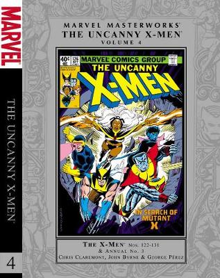 Marvel Masterworks: Marvel Masterworks: The Uncanny X-men Vol. 4 Uncanny X-Men Volume 4